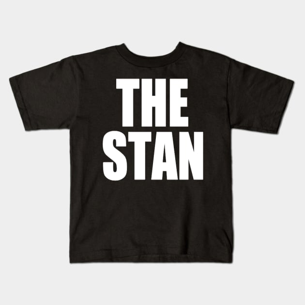 THE STAN (BECKY LYNCH PARODY) Kids T-Shirt by KVLI3N